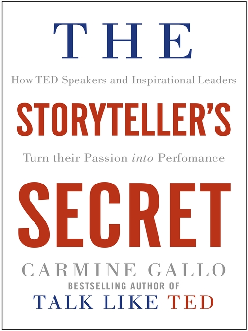 Title details for The Storyteller's Secret by Carmine Gallo - Wait list